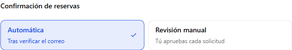 Confirmación de reservas: Automática seleccionada, con Revisión manual como segunda opción.